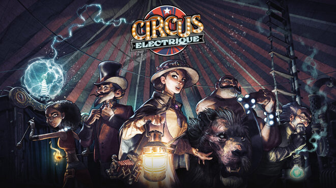 Save London with Circus Electrique steampunk RPG with our Circus Company