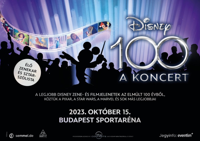 DISNEY 100 - THE CONCERT IN 2023 IN BUDAPEST!  Tickets are here!